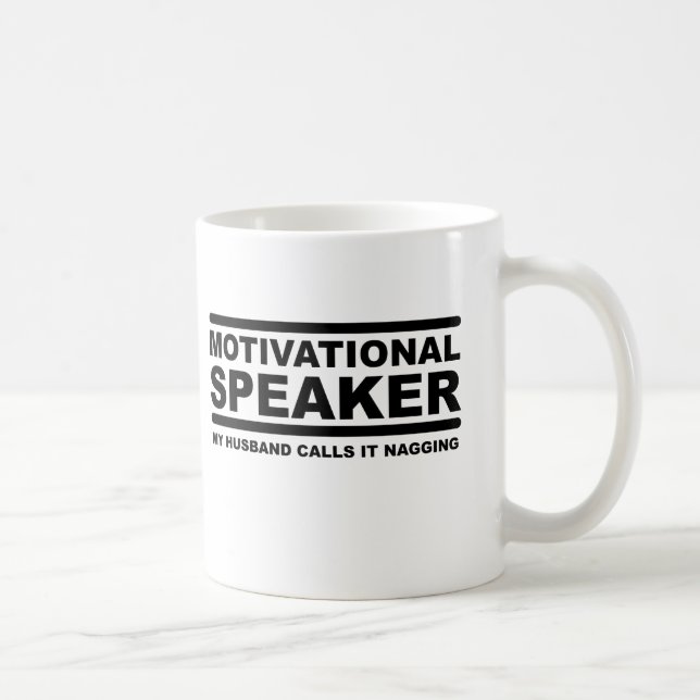 Tasse Drôle de Motivation à Force de Rabâchage (Droite)