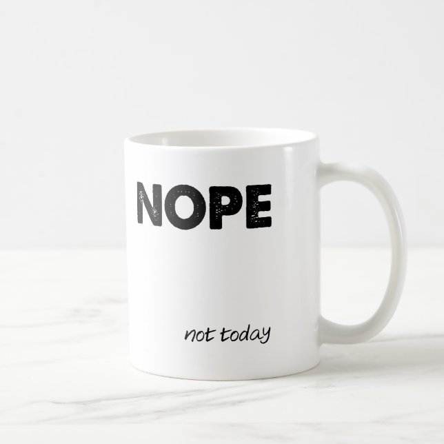 Tasse drôle de Nope (Droite)