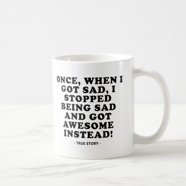 Tasse drôle de Triste à Génial (Droite)