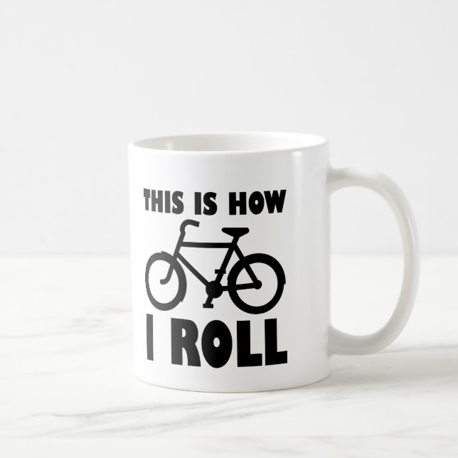 Tasse Drôle de Vélo Comment Je Roule (Droite)