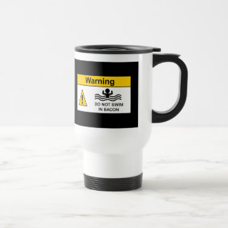 Tasse drôle de voyage d'avertissement de lard