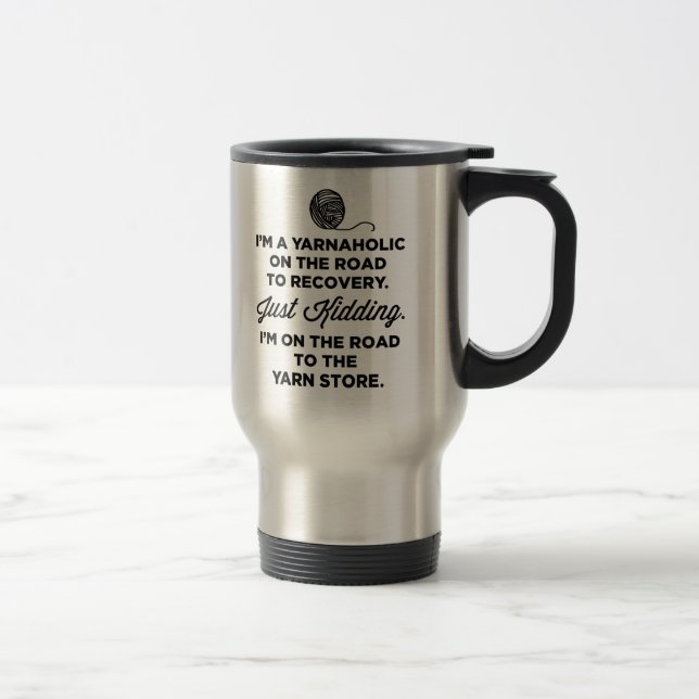 Tasse drôle de voyage de Yarnaholic (Droit)