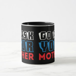 Tasse Drôle Demandez à Votre Mère Papa Papa Sarcas