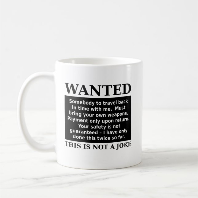 Tasse drôle d'humour publicité voyage dans le temp (Gauche)