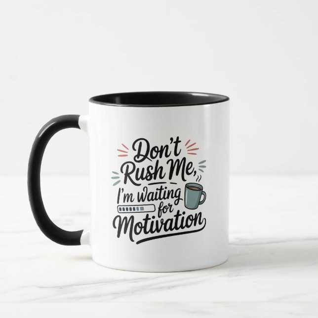 Tasse drôle en attendant la motivation (Gauche)