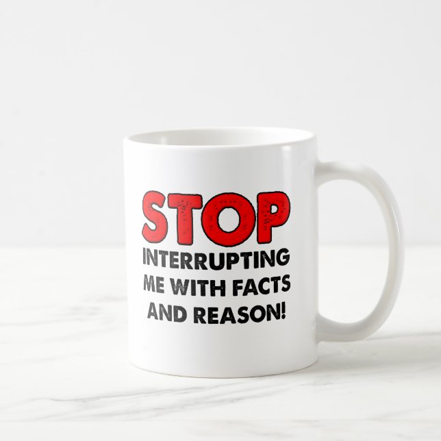 Tasse drôle Faits et Raison (Droite)