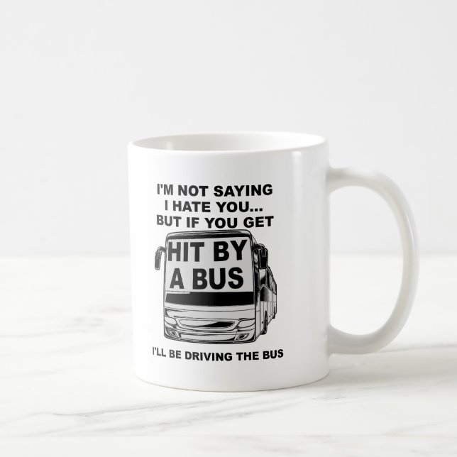 Tasse Drôle Frappé par un Bus (Droite)