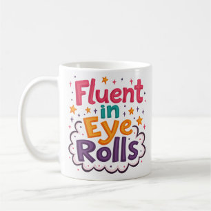 Tasse drôle « Maîtrise des roulements d'yeux »