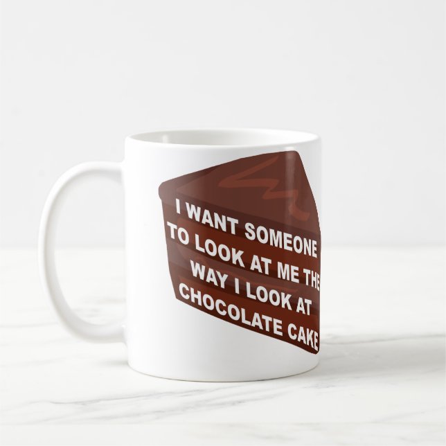 Tasse Drôle M'amener Comme Gâteau Au Chocolat (Gauche)