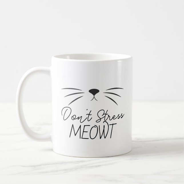 Tasse drôle pour amateur de chats « Ne stresse pas (Gauche)