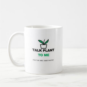 Tasse drôle pour amateur de plantes « Parle plante