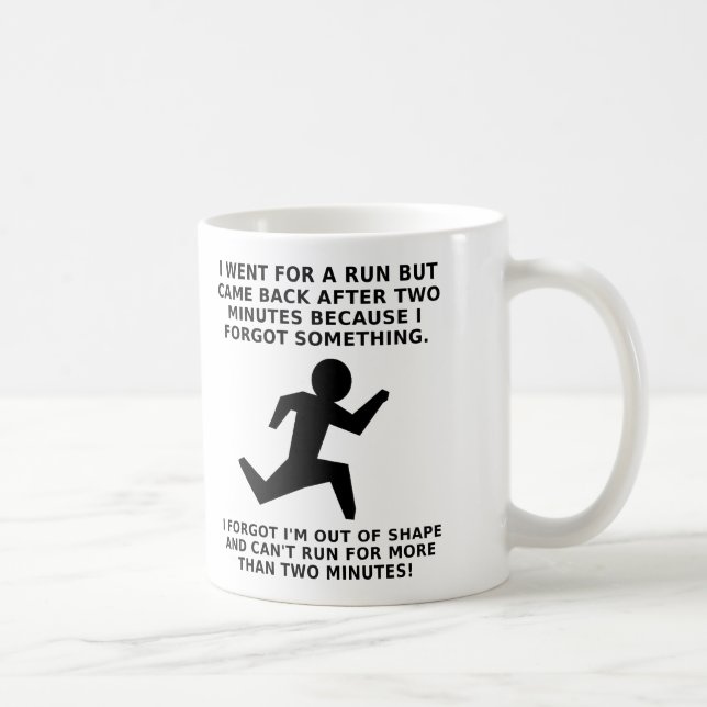 Tasse drôle pour courir pendant deux minutes (Droite)