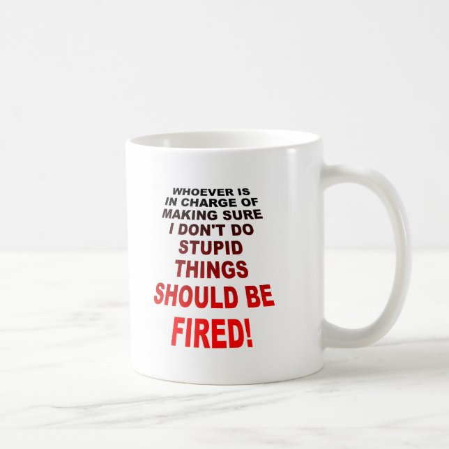 Tasse drôle pour faire des choses idiotes (Droite)
