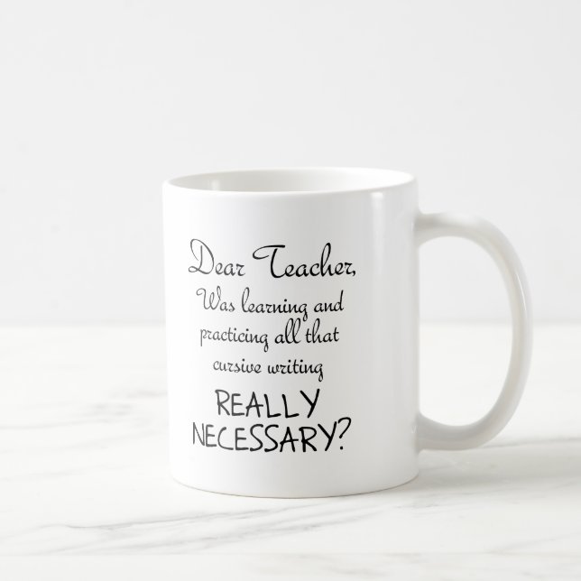 Tasse Drôle pour Pratiquer la Cursive (Droite)