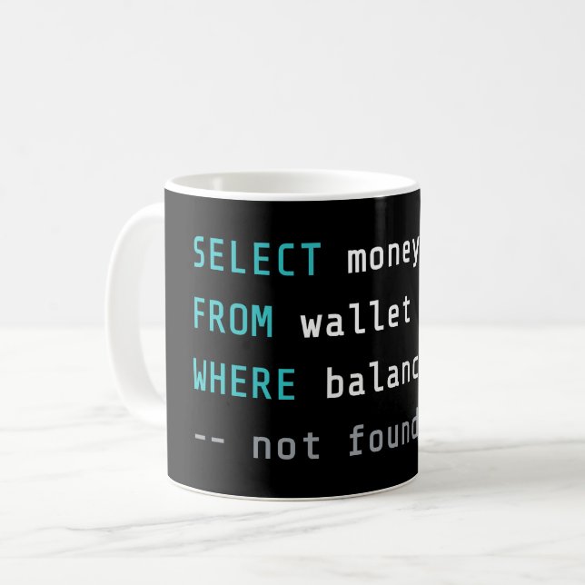 Tasse drôle pour programmeur cassé blague code SQL (Devant gauche)