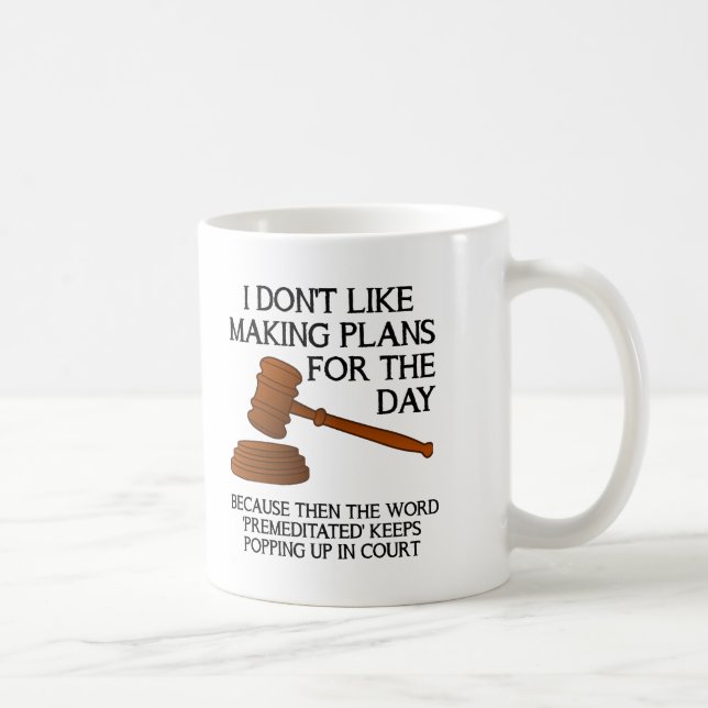 Tasse drôle préméditée (Droite)