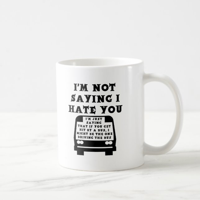 Tasse Drôle Renversé par un Bus (Droite)