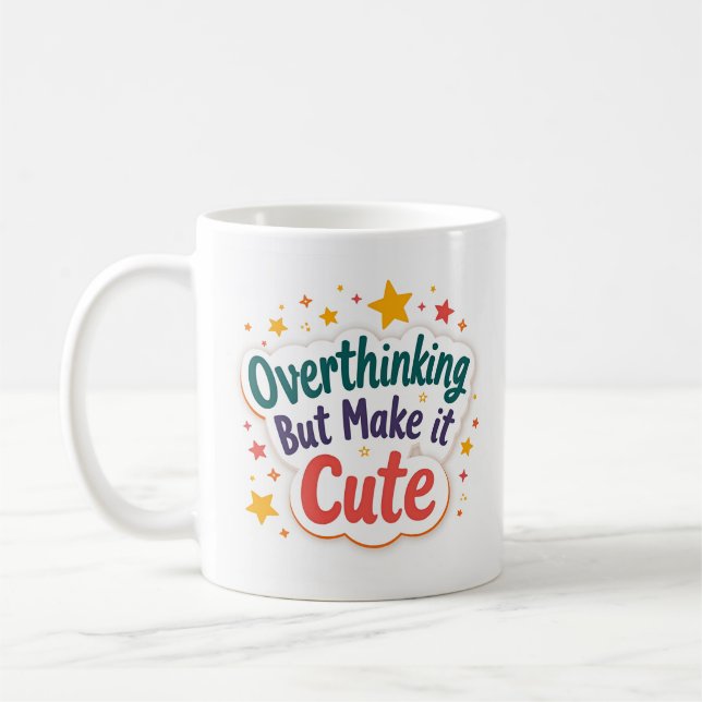 Tasse drôle "Suranalyse mais faisons-la mignonne" (Gauche)
