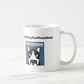 Tasse #DrunkPattyForPresident