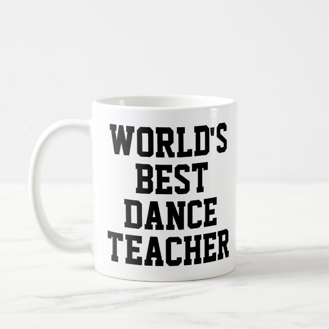 tasse du meilleur professeur de danse au monde (Gauche)