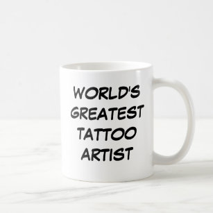 Tasse du plus grand "artiste du tatouage du monde"