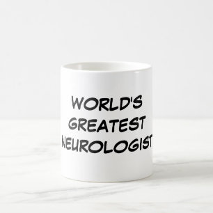 Tasse du plus grand "neurologue du monde"