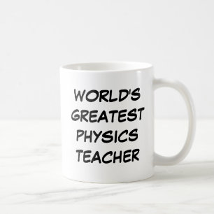 Tasse du plus grand "professeur de la physique du