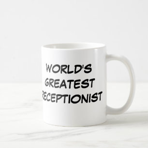 Tasse du plus grand "réceptionniste du monde"