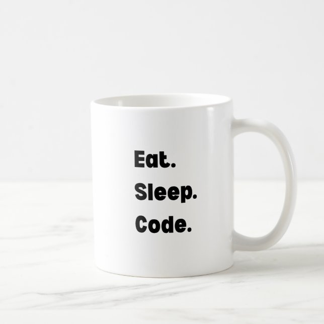 Tasse Eat Sleep Code – Cadeau Motivationnel pour D (Droite)
