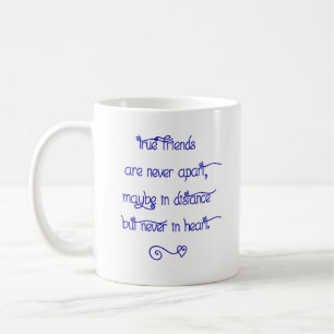 Tasse en céramique - Les vrais amis ne sont jamais