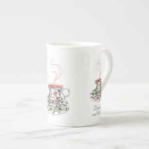 Tasse En Porcelaine Buvez du thé et laissez-le être une citation de 