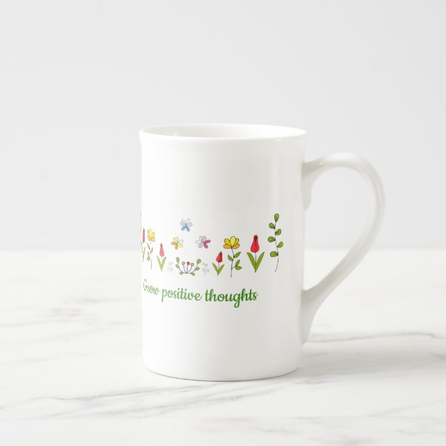 Tasse En Porcelaine Cultiver des pensées positives fleurs (Droite)