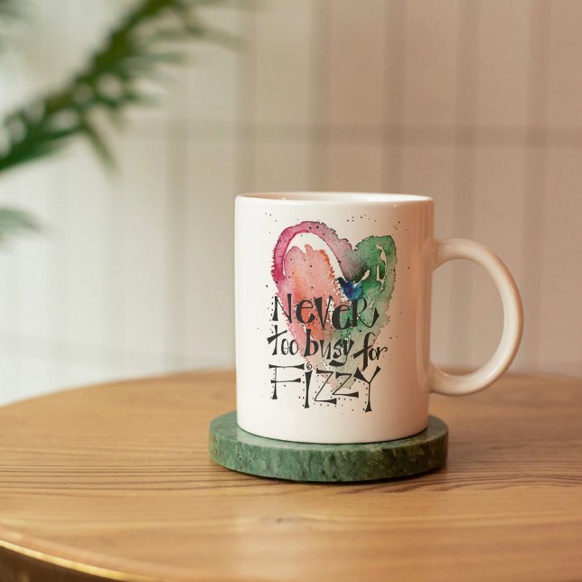 Tasse En Porcelaine Cute Girly 'Jamais trop occupée pour Fizzy' (Créateur téléchargé)