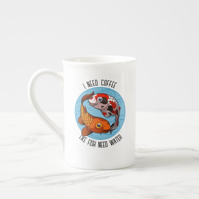 Tasse En Porcelaine Cute Koi Carp J'Ai Besoin De Café Comme Le Poisson (Gauche)