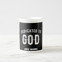 DÉDIÉ À DIEU PERSONNALISABLE COOL TEXTE BLANC