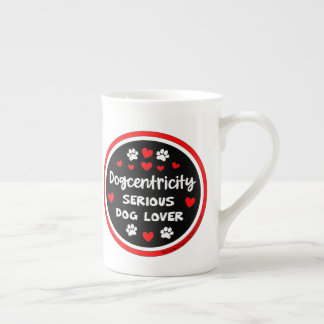 Tasse En Porcelaine Dogcentricité : Amoureux Sérieux de Chien
