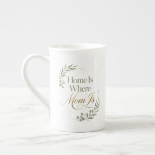 Tasse En Porcelaine Fête d'anniversaire de maman : La maison est où es