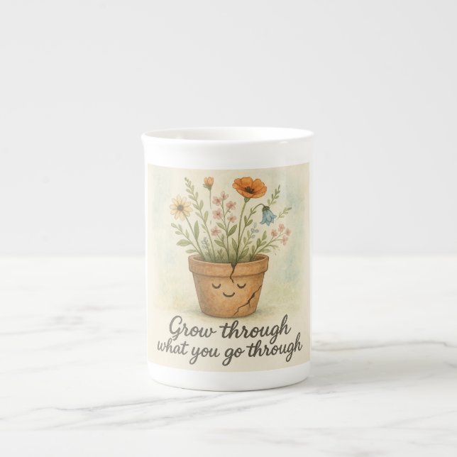 Tasse En Porcelaine Grow Through What You Go Through (Devant)
