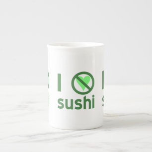 Tasse En Porcelaine Je déteste Sushi Pas d'amour 