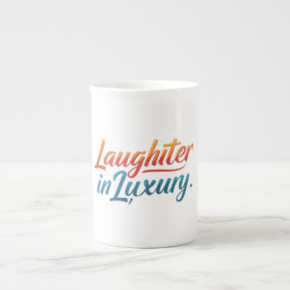 Tasse En Porcelaine Le rire au luxe