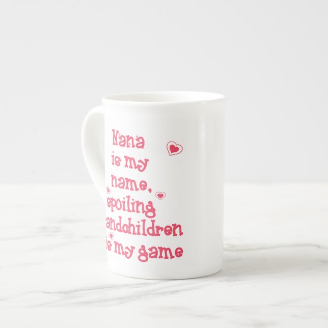 Tasse En Porcelaine Nana est mon nom, Spoiling Grandchildren (Devant gauche)