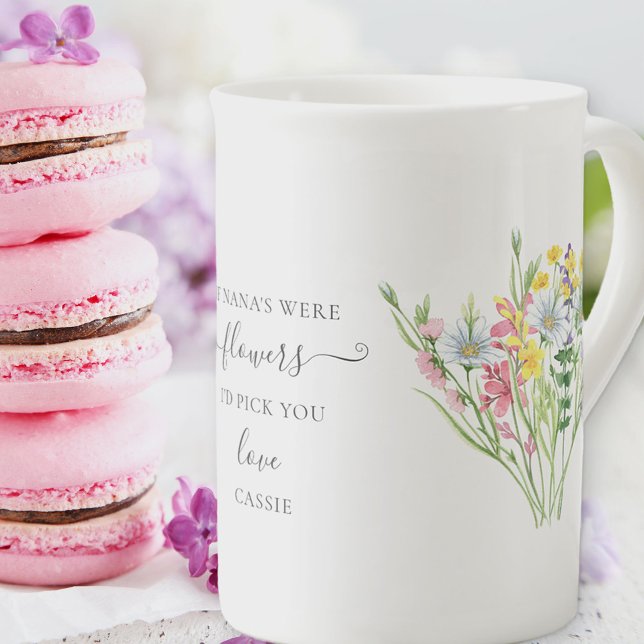 Tasse En Porcelaine Nana Poem Joli Fleur sauvage Bouquet (If Nana's were flowers I'd pick you - pretty wildflower mug gift for nana)
