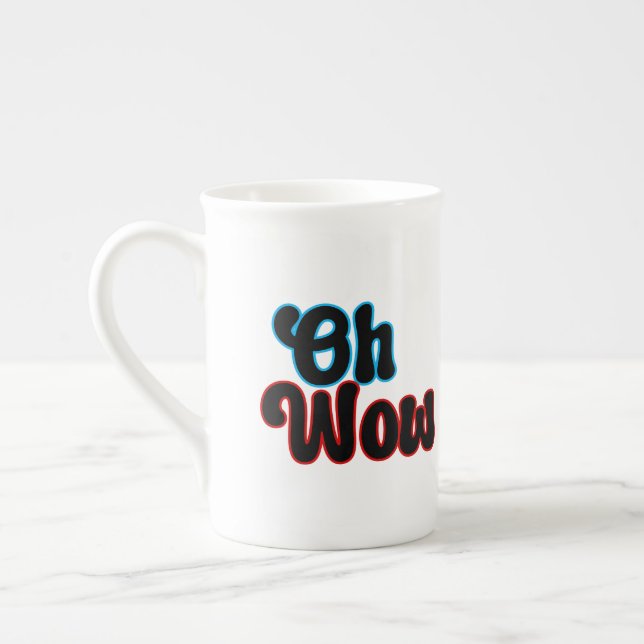 Tasse En Porcelaine Oh Wow.b (Gauche)