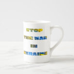 Tasse En Porcelaine Stop the War<br><div class="desc">This Stop the War in Ukraine design is for people who care about the fate of Ukraine and the Ukrainian people . This I Stand with Ukrain is for the true patriots of Ukraine If your wife, husband, brother, sister or friends love and support Ukraine, then this design veut them...</div>
