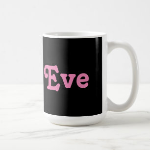 Tasse Eve