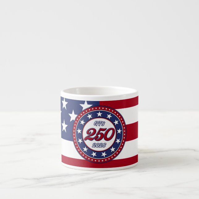 Tasse Expresso 250e anniversaire d'Amérique avec le drapeau des É (Devant)
