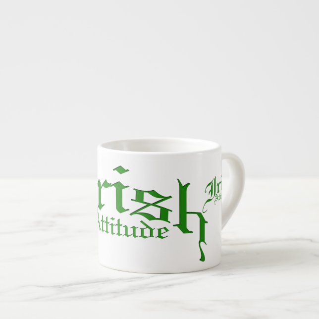 Tasse Expresso Attitude irlandaise (Devant droit)