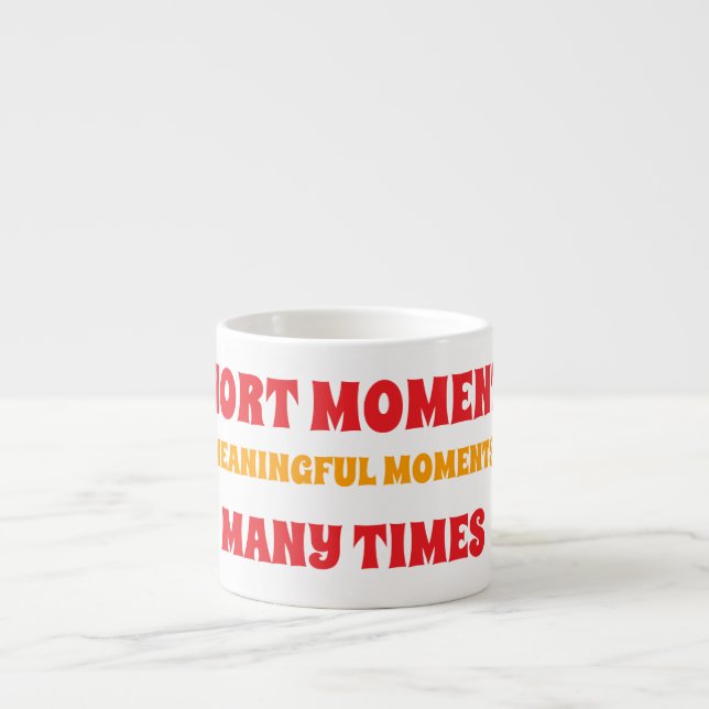 Tasse Expresso brefs moments (Devant)