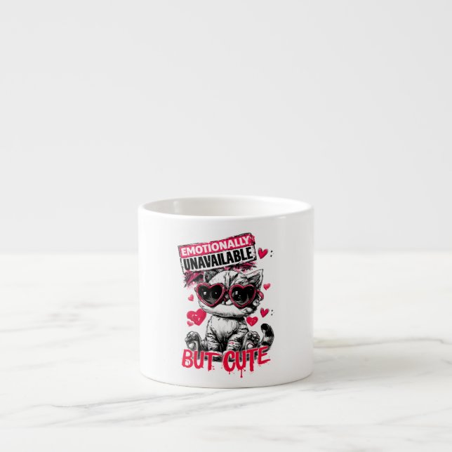 Tasse Expresso Chat émotionnellement indisponible mais mignon ave (Devant)