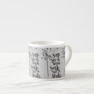 Tasse Expresso Dandelion inspiration -weed/wish